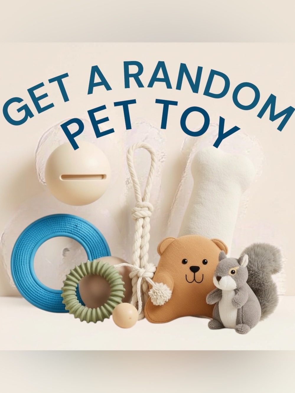🦋 Receive A Randomly Selected Pet Toy🦋